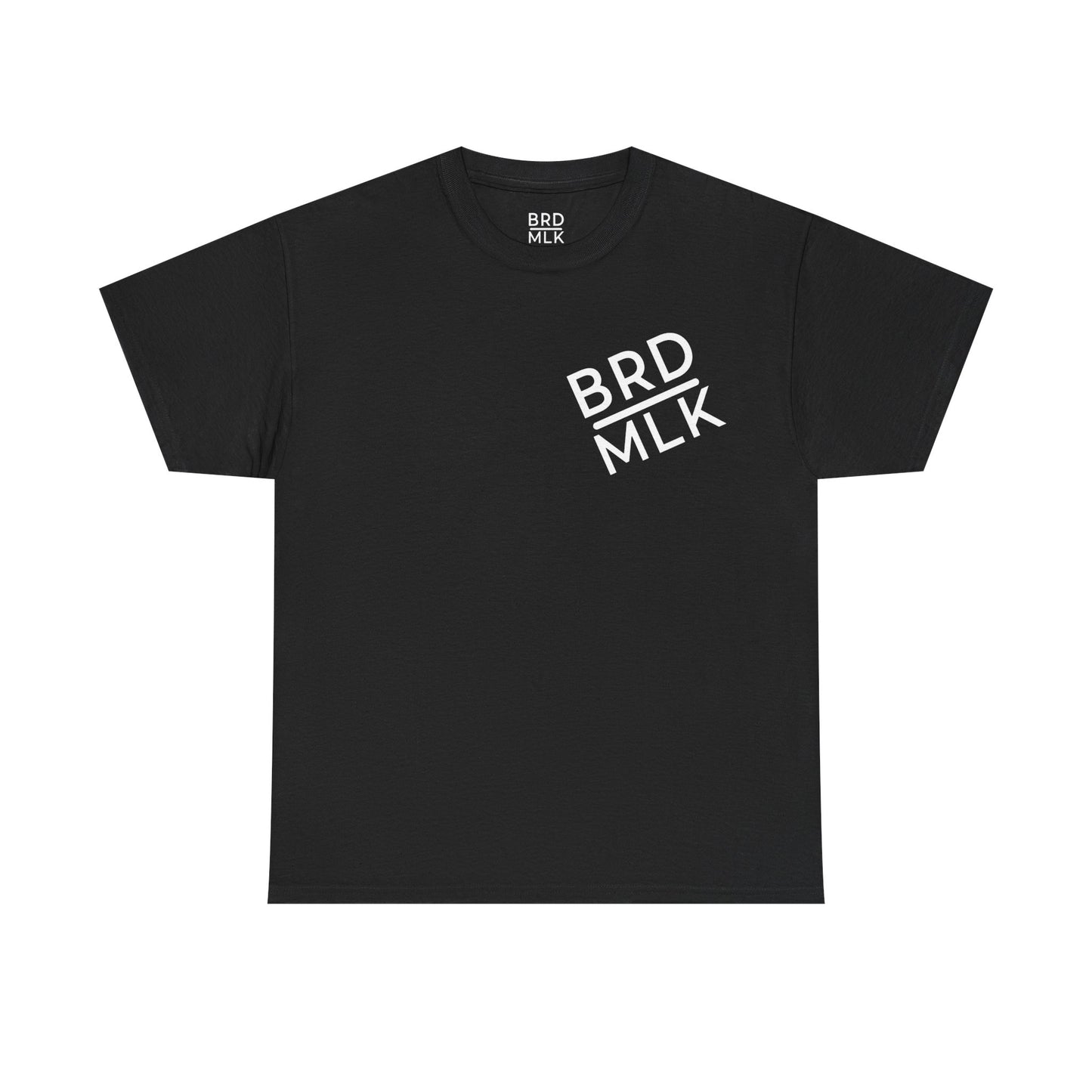 BRDMLK STANDURRD ||. TEE