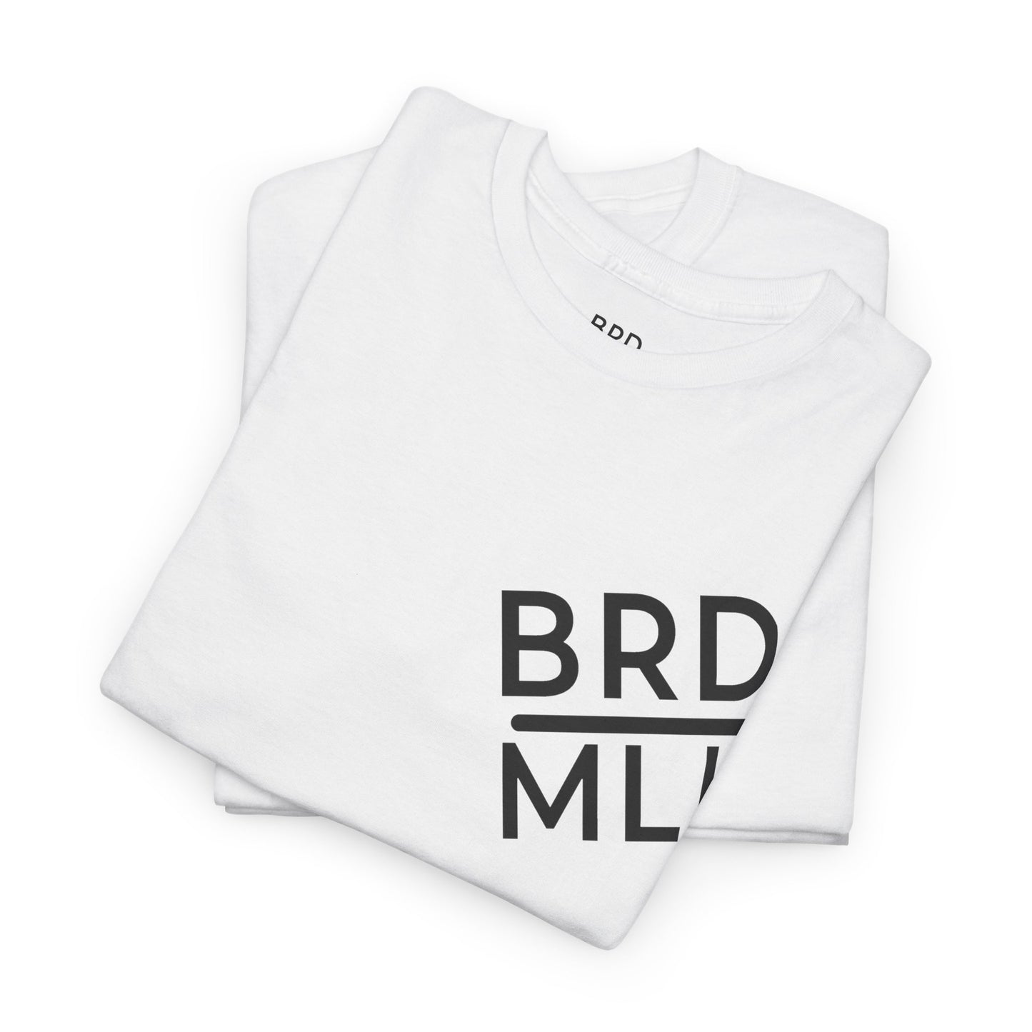 BRDMLK STANDURRD ||. TEE